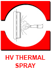 HV THERMAL SPRAY